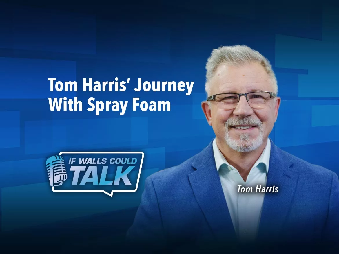 WC-Podcast_2021-12-Harris-SprayFoam-1170x878.jpg