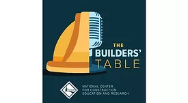 NCCER The Builders' Table Podcast