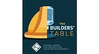 NCCER The Builders' Table Podcast NCCER The Builders' Table Podcast