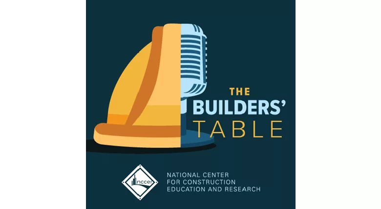 NCCER The Builders' Table Podcast