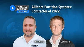 Walls & Ceilings’ Contractor of 2022: Alliance Partition Systems