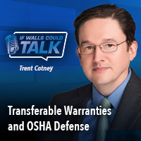 Transferable Warranties and OSHA Defense