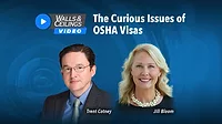 WC-2023-03-Cotney-OSHAvisas-VID-1170x658.jpg The Complex Issues of OSHA Visas