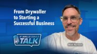 From Drywaller to Starting a Successful Business