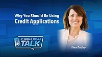 Why You Should Be Using Credit Applications 