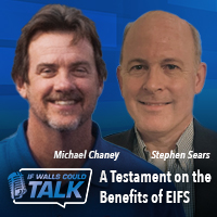 PODCAST: A Testament on the Benefits of EIFS