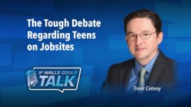 The Tough Debate Regarding Teens on Jobsites
