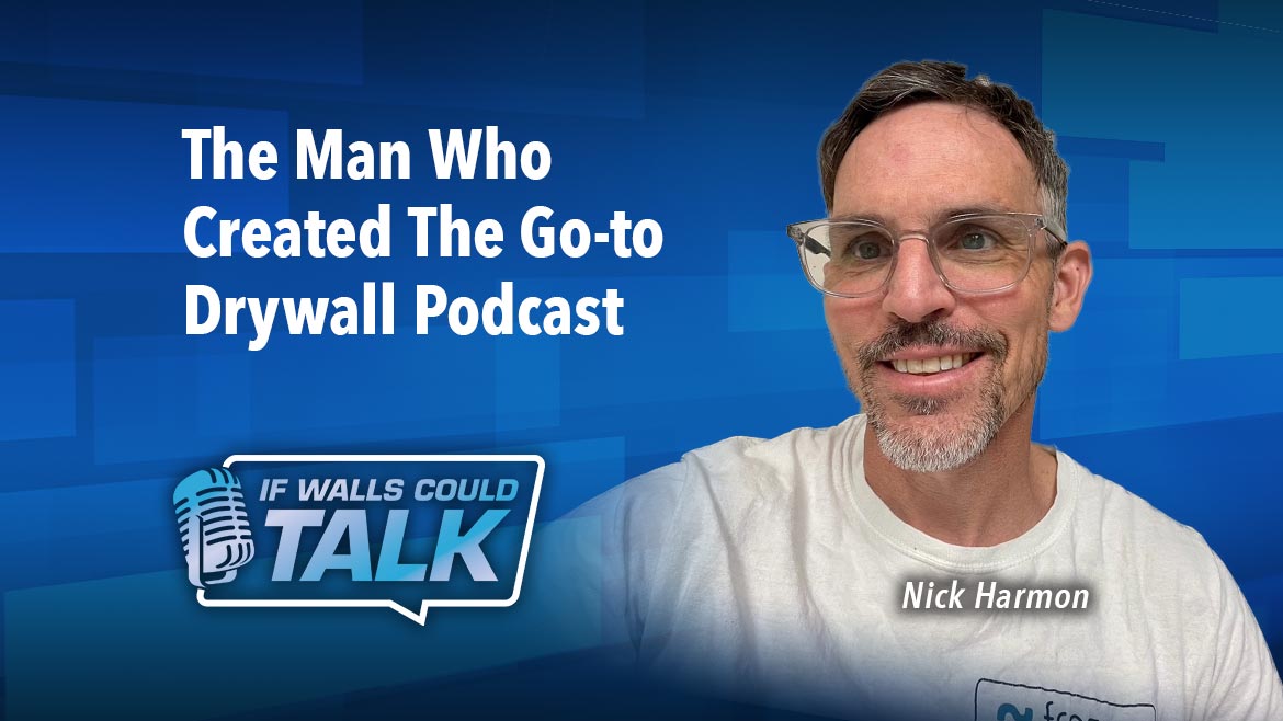 The Man Who Created The Go-to Drywall Podcast