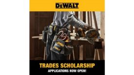 DEWALT 2024 Trades Scholarship Application Opens