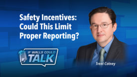 Safety Incentives – Could This Limit Proper Reporting?