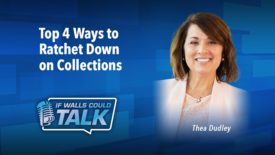 Top 4 Ways to Ratchet Down on Collections