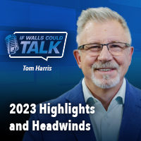 2023 Highlights and Headwinds