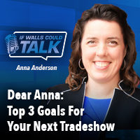 Top 3 Goals For Your Next Tradeshow
