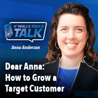 Dear Anna: Strategy Behind Growing Your Customer List