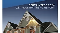 CertainTeed 2024 U.S. Industry Trend Report