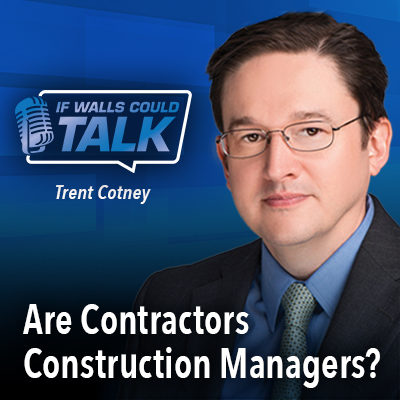 Are Contractors Construction Managers?