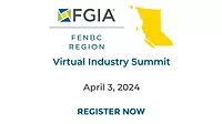 FGIA 2024 FENBC Region Virtual Industry Summit Registration Open