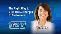 Thea Dudley-Surcharging Surcharging Done Right: Thea Dudley Breaks Down What Contractors Need to Know