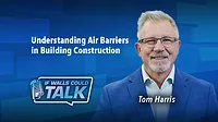 Understanding Air Barriers