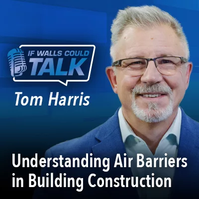 Understanding Air Barriers in Building Construction