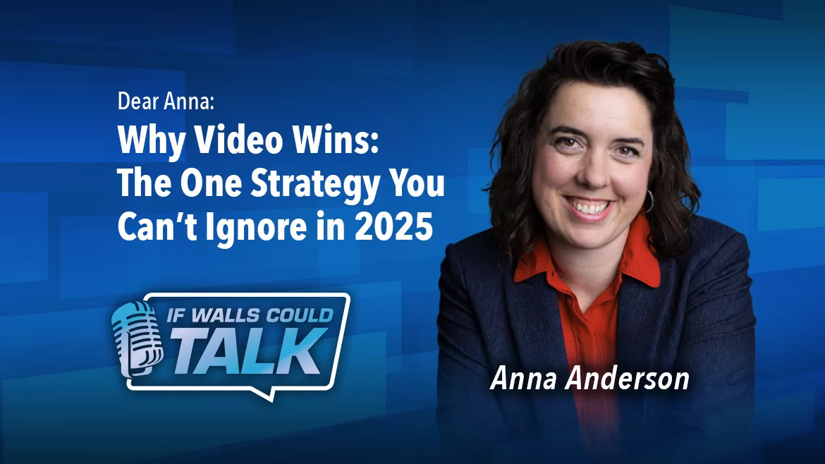 Dear Anna: Why are Videos Essential in Marketing?