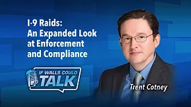 I-9 Audits, Raids and Contractor Compliance