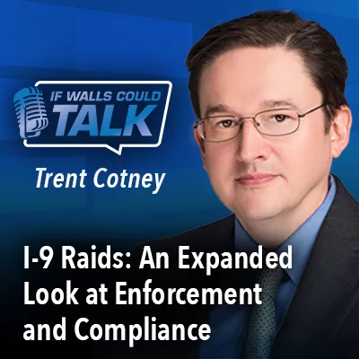 I-9 Audits, Raids and Contractor Compliance