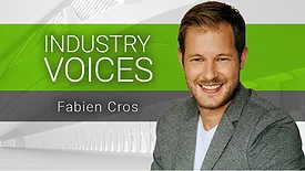 Industry Voices - Fabien Cros
