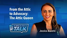 From the Attic to Advocacy: The Attic Queen