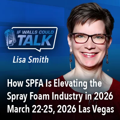 How SPFA Is Elevating the Spray Foam Industry in 2026