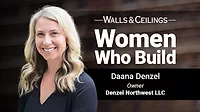 Women Who Build - A Special Feature Presented by Walls & Ceilings Daana Denzel