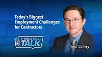 Today's Biggest Employment Challenges for Contractors