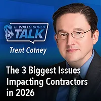 The 3 Biggest Issues Impacting Contractors in 2026