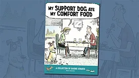 The sleeve of Dave Coverly's Speed Bump book My Support Dog Ate My Comfort Food: A Collection of Canine Comics