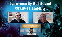 Cybersecurity Audits and COVID-19 Liability Cybersecurity Audits and COVID-19 Liability